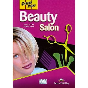 Career Paths: Beauty Salon Student’s Book with Digibooks App pdf epub mobi 电子书 下载