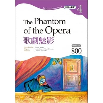 歌剧魅影【Grade 4经典文学读本】（25K+1MP3）（二版） pdf epub mobi 电子书 下载