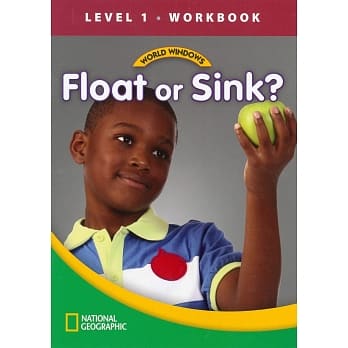 World Windows 1 (Science): Float or Sink? Workbook pdf epub mobi 电子书 下载
