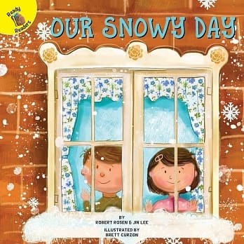 Rourke Ready Readers: Our Snowy Day pdf epub mobi 电子书 下载