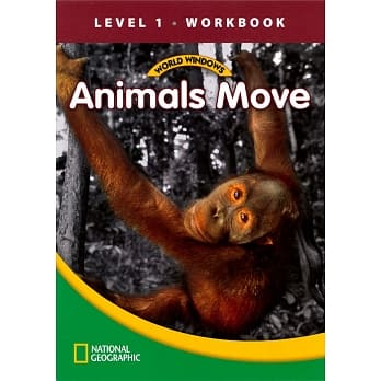 World Windows 1 (Science): Animals Move Workbook pdf epub mobi 电子书 下载