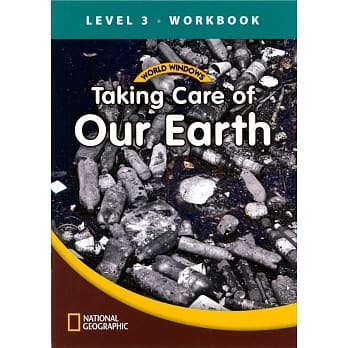 World Windows 3 (Science): Taking Care of Our Earth Workbook pdf epub mobi 电子书 下载