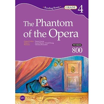 The Phantom of the Opera【Grade 4】（25K＋1MP3）（2nd Ed.） pdf epub mobi 电子书 下载