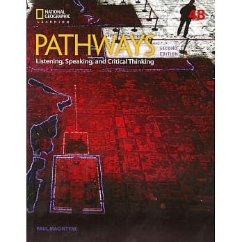 Pathways: Listening, Speaking, and Critical Thinking (4B) 2/e pdf epub mobi 电子书 下载