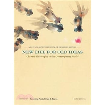New Life for Old Ideas：Chinese Philosophy in the Contemporary World pdf epub mobi 电子书 下载