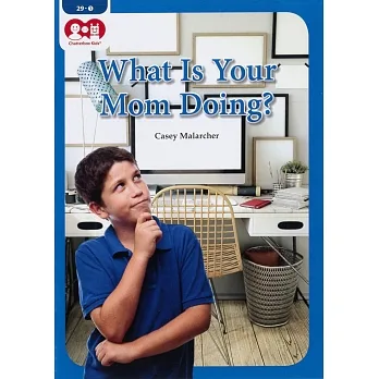 Chatterbox Kids 29-1 What Is Your Mom Doing? pdf epub mobi 电子书 下载