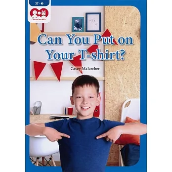 Chatterbox Kids 27-1 Can You Put on Your T-shirt? pdf epub mobi 电子书 下载