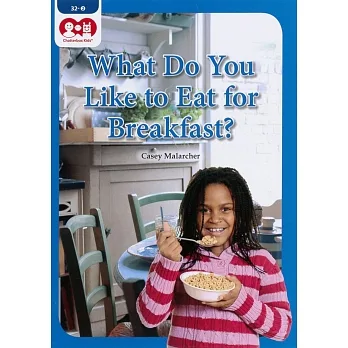 Chatterbox Kids 32-2 What Do You Like to Eat for Breakfast? pdf epub mobi 电子书 下载