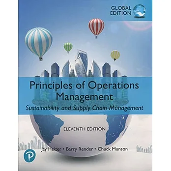 Principles of Operations Management：Sustainability and Supply Chain Management (GE)(11版) pdf epub mobi 电子书 下载