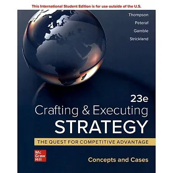 Crafting and Executing Strategy:The Quest for Competitive Advantage: Concepts and Cases(23版) pdf epub mobi 电子书 下载