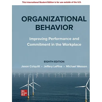 Organizational Behavior: Improving Performance and Commitment in the Workplace(8版) pdf epub mobi 电子书 下载